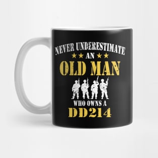 Never Underestimate An Old Man Who Owns a DD214 Mug